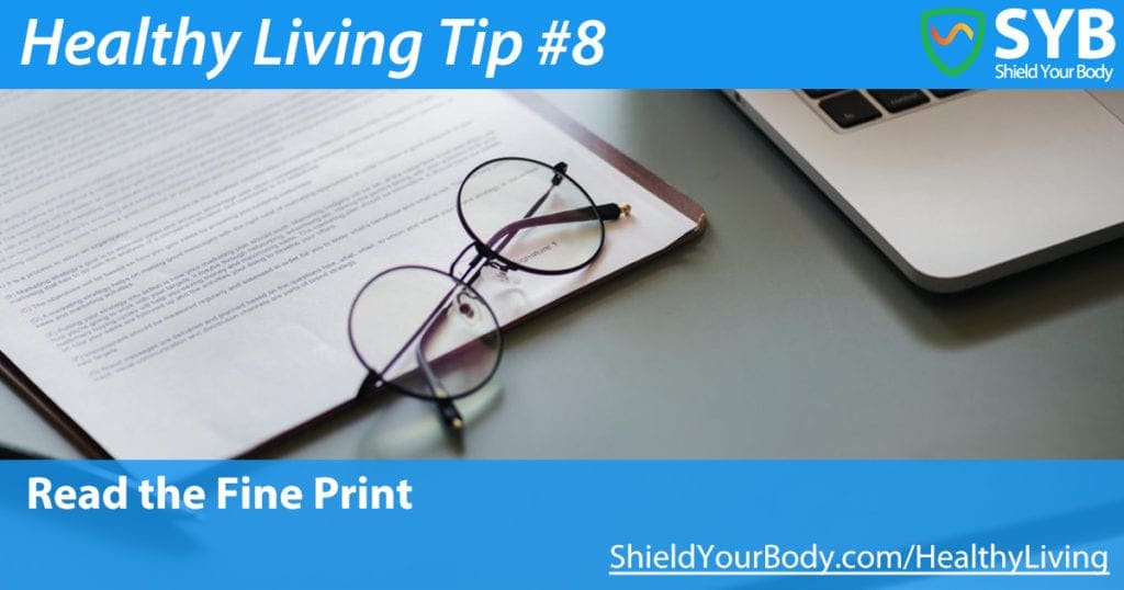 Healthy Living Tip #8: Read the Fine Print
