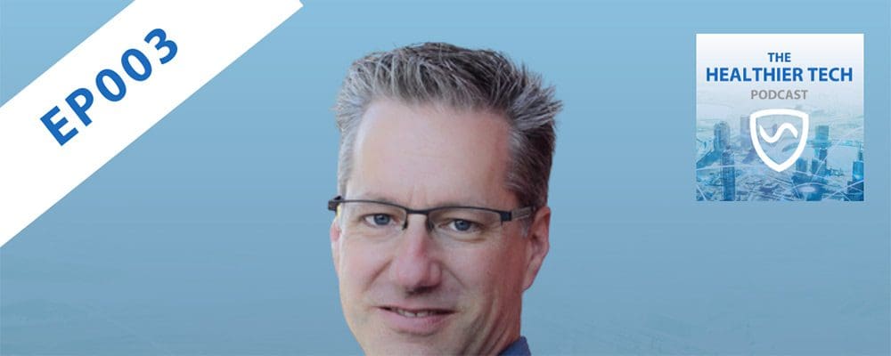 SYB Healthier Tech Podcast: Ep003 - Building Biologist Stephen Collette