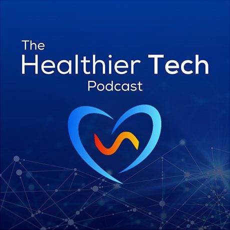 The Healthier Tech Podcast from SYB with R Blank